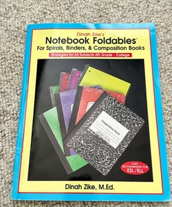 Notebook Foldables (for Spirals, Binders, and Composition Books)