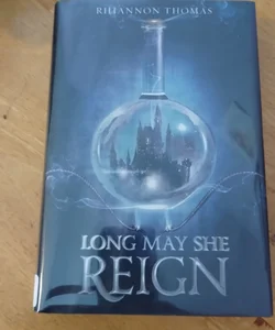 Long May She Reign