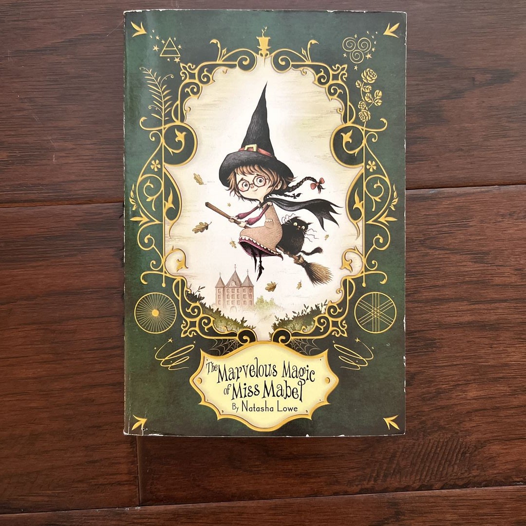 The Marvelous Magic of Miss Mabel