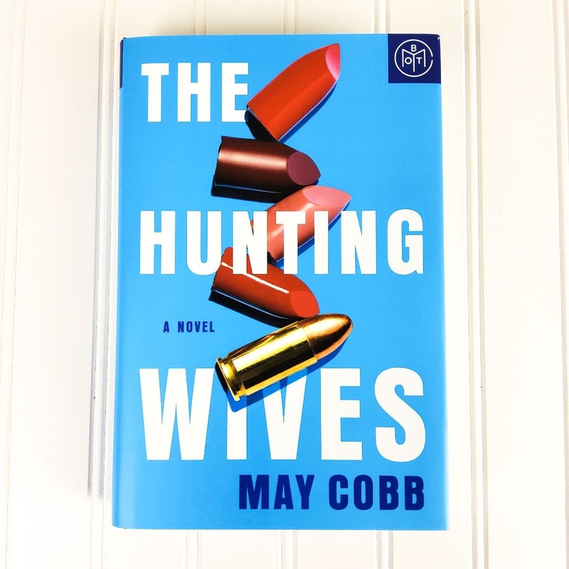 The Hunting Wives