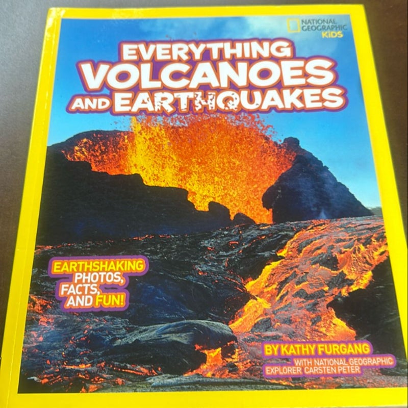 National Geographic Kids Everything Volcanoes and Earthquakes