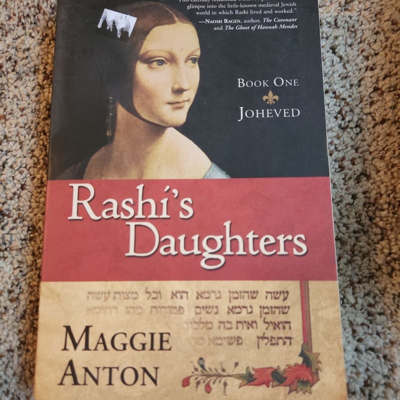 Rashi's Daughters, Book I: Joheved