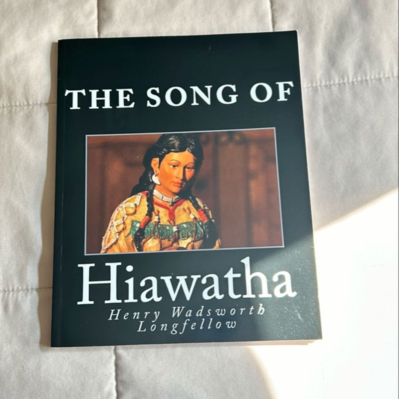 The Song of Hiawatha