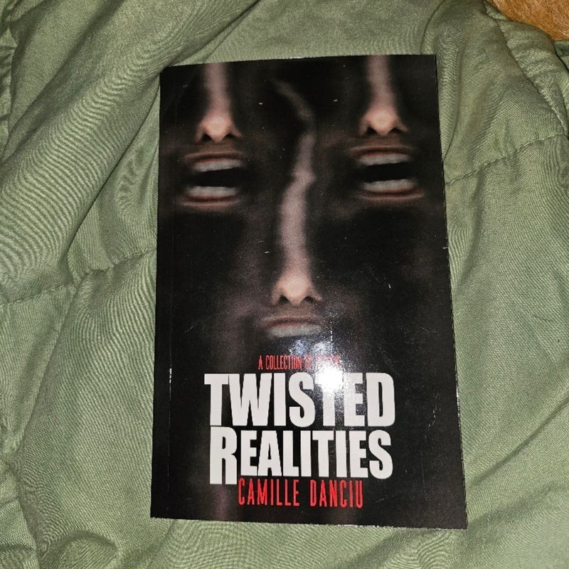 Twisted Realities SIGNED