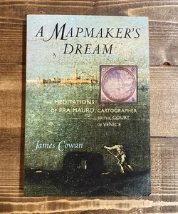 Mapmaker's Dream