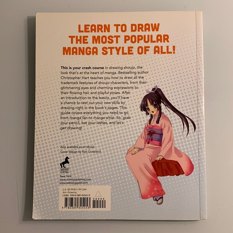 Shoujo Basics: Christopher Hart's Draw Manga Now!