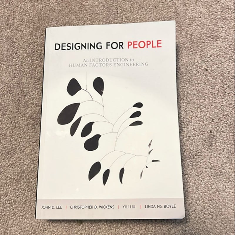 Designing for People: an Introduction to Human Factors Engineering