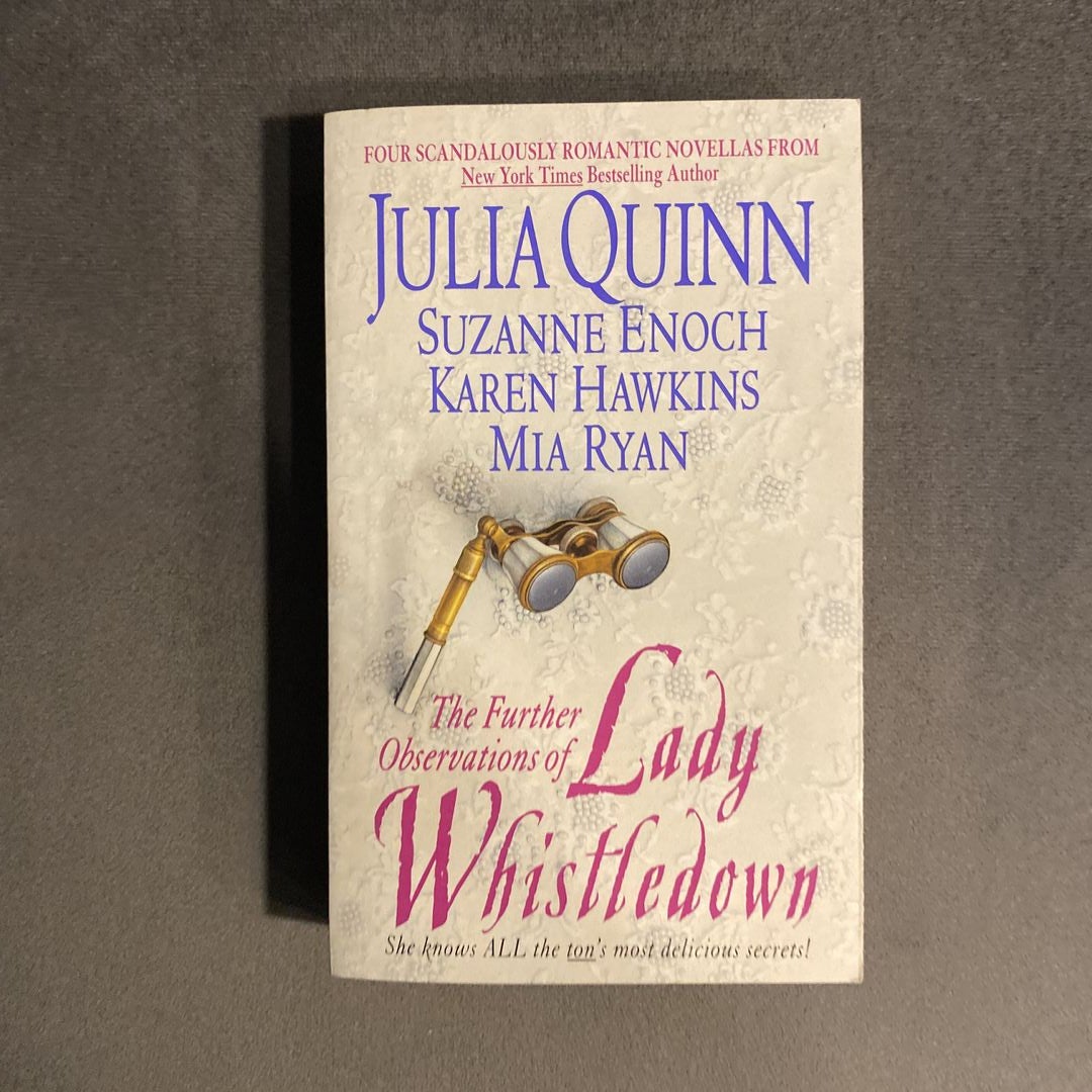 The Further Observations of Lady Whistledown