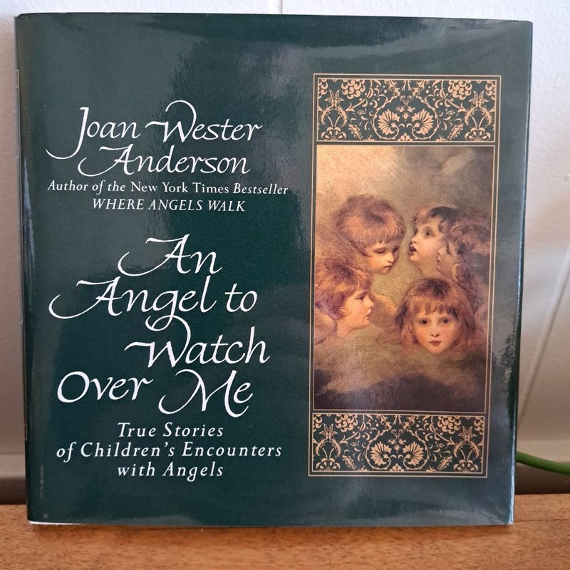 Angel to Watch over Me (Signed!)