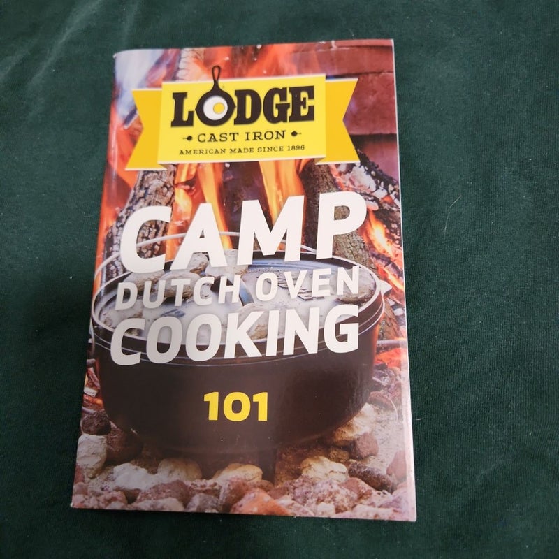 Camp Dutch Oven Cooking 101