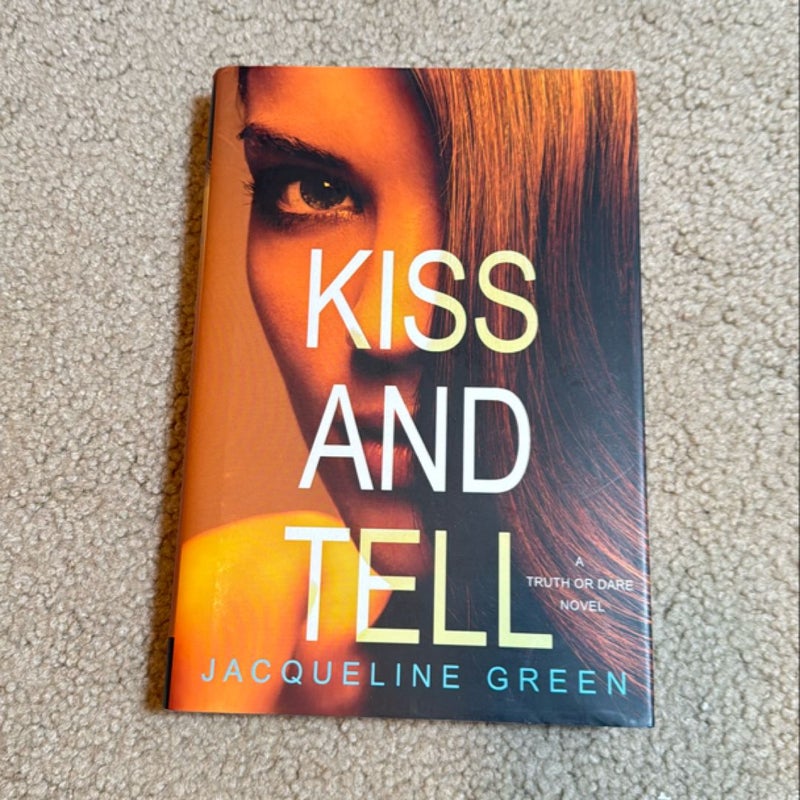 Kiss and Tell