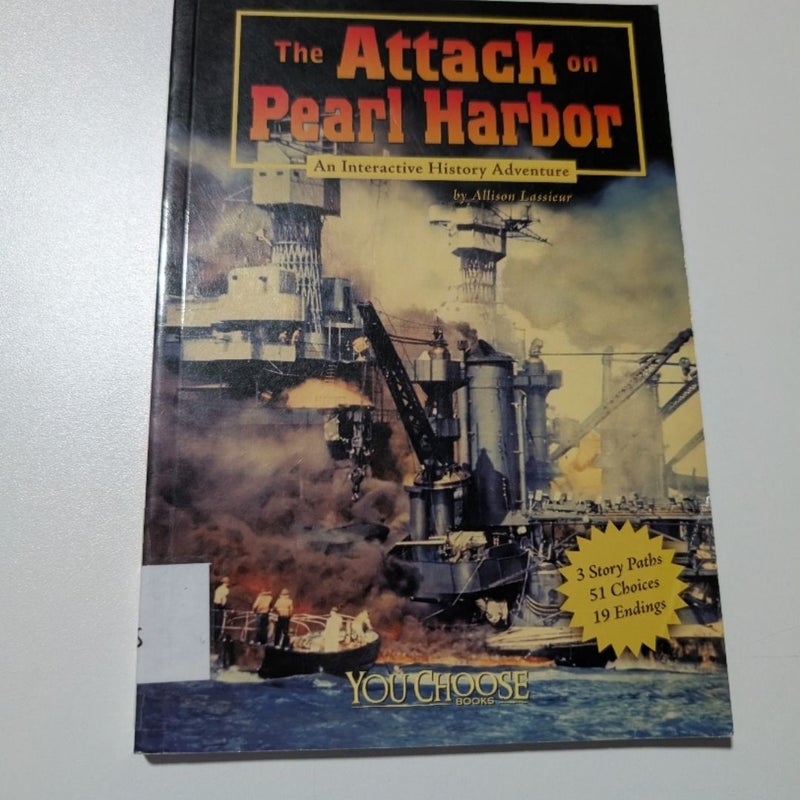 The Attack on Pearl Harbor [Scholastic]