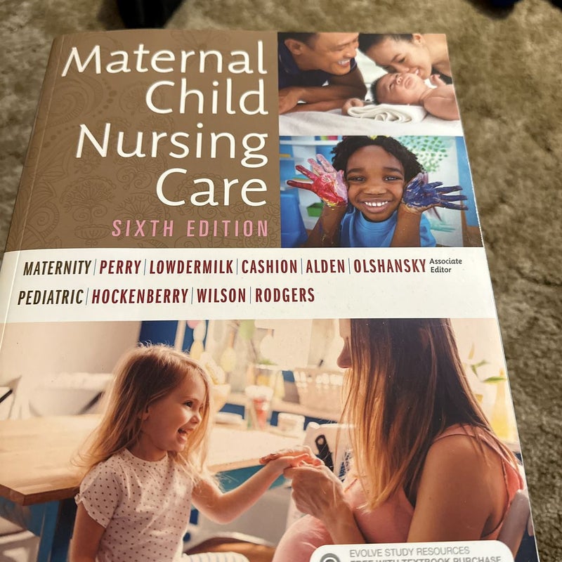 Maternal Child Nursing Care