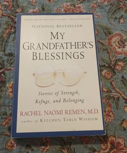 My Grandfather's Blessings