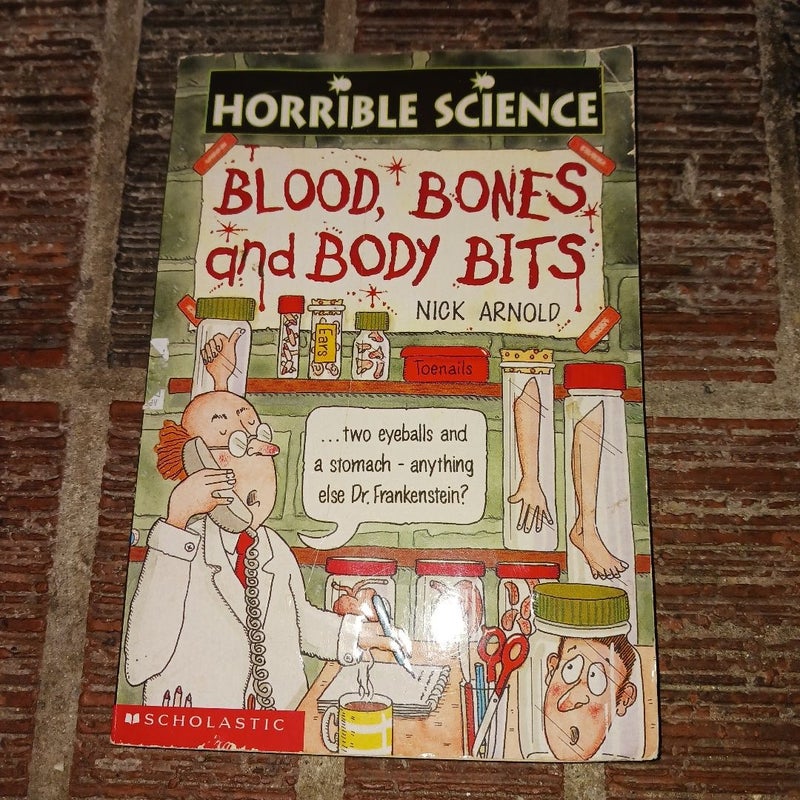 Blood, Bones and Body Bits