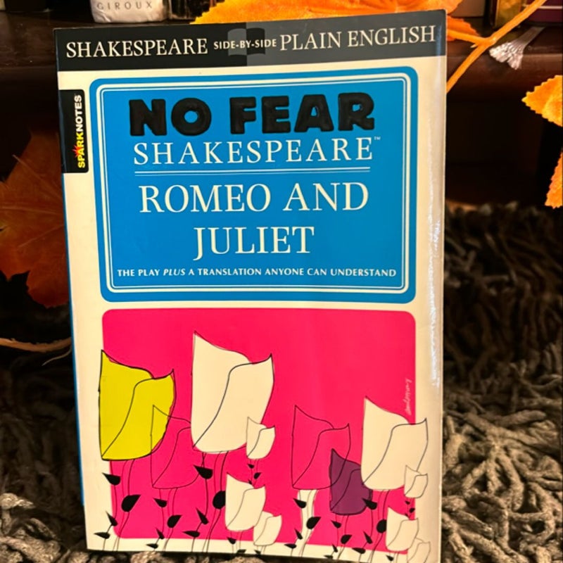 Romeo and Juliet (No Fear Shakespeare)