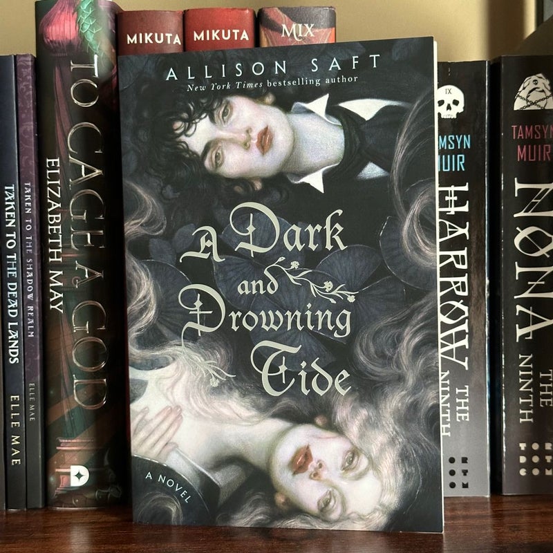 A Dark and Drowning Tide