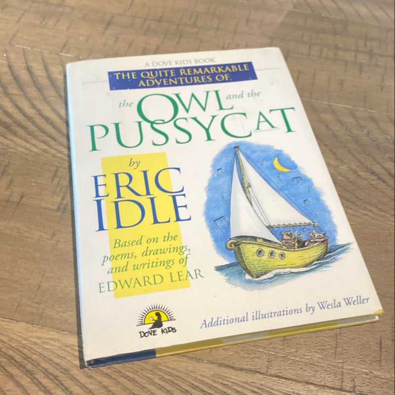 The Quite Remarkable Adventures of the Owl and the Pussycat