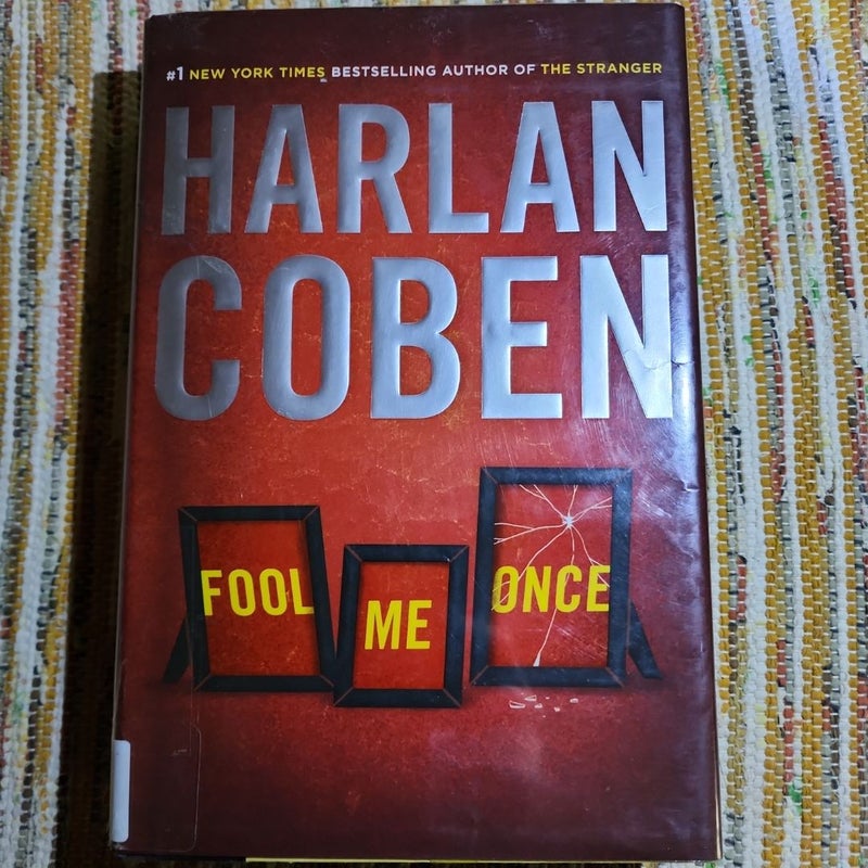 Fool Me Once by Harlan Coben