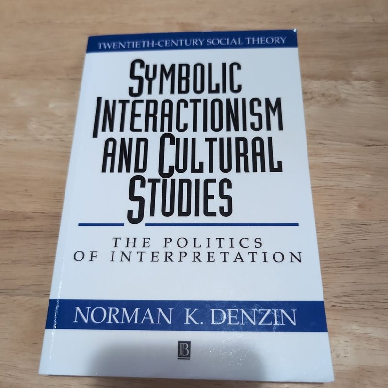 Symbolic Interactionism and Cultural Studies