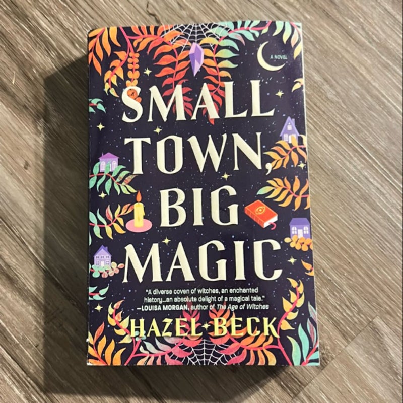 Small Town, Big Magic