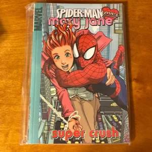 Spider-Man Loves Mary Jane - Volume 1