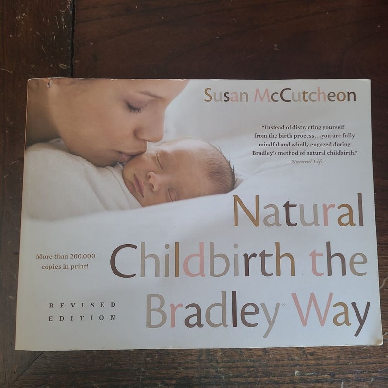 Natural Childbirth the Bradley Way