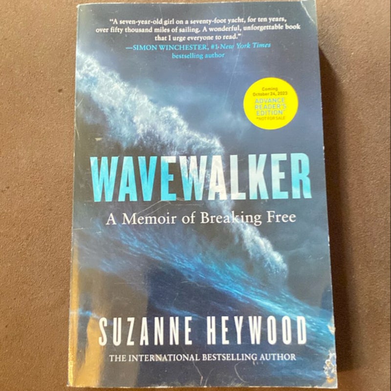 Wavewalker: a Memoir of Breaking Free