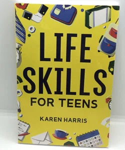 Life Skills for Teens