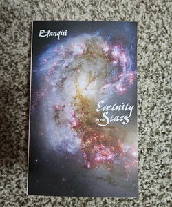 Eternity by the Stars
