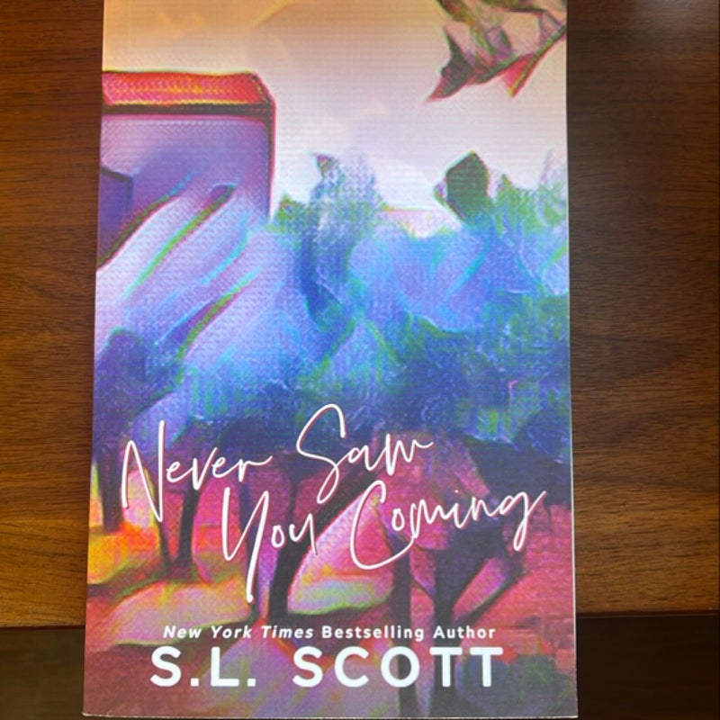 Never Saw You Coming