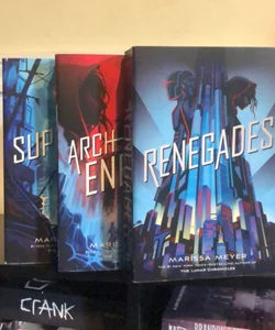 Renegades, Archenemies, Supernova 