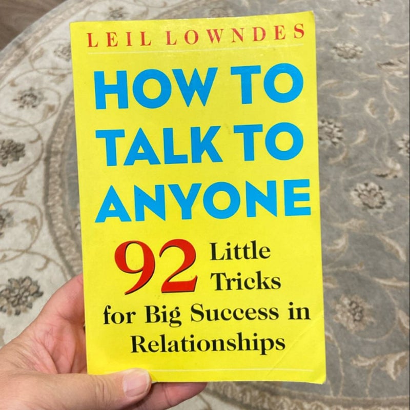 How to Talk to Anyone