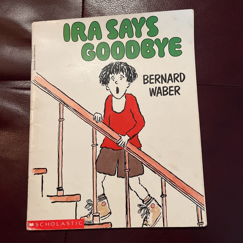 Ira Says Goodbye