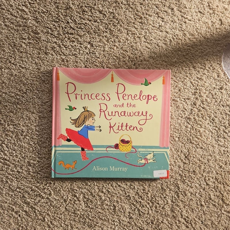 Princess Penelope and the Runaway Kitten