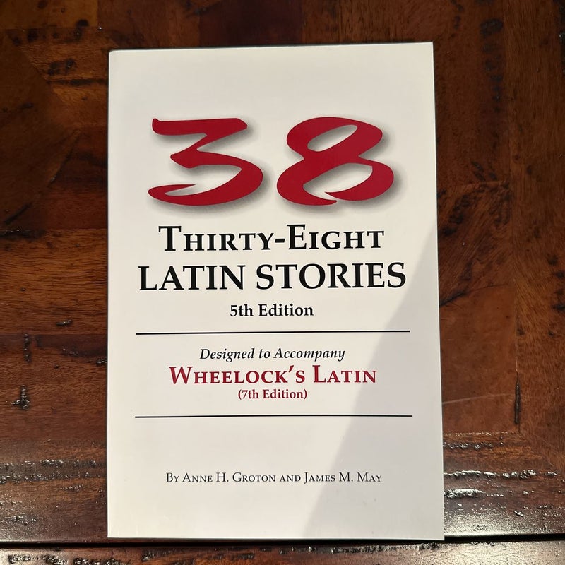 Thirty-Eight Latin Stories