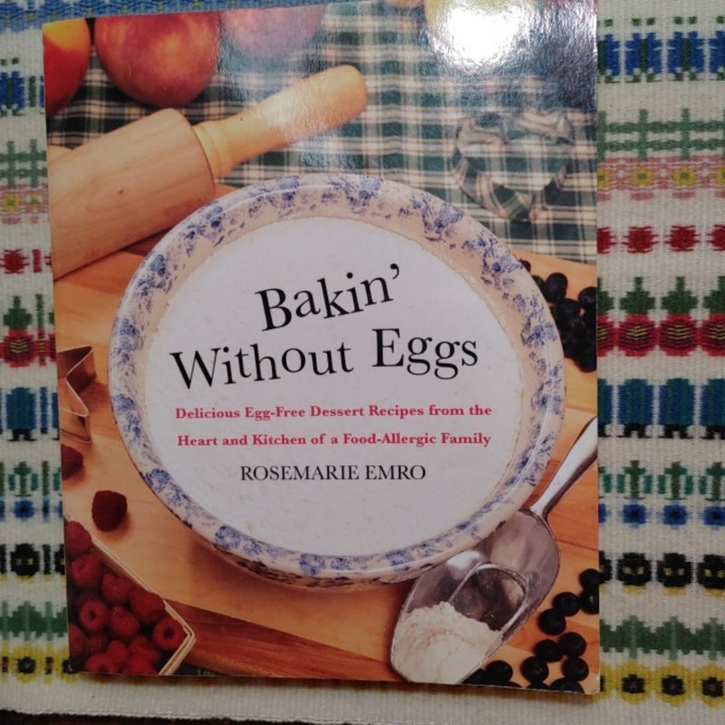 Bakin' Without Eggs