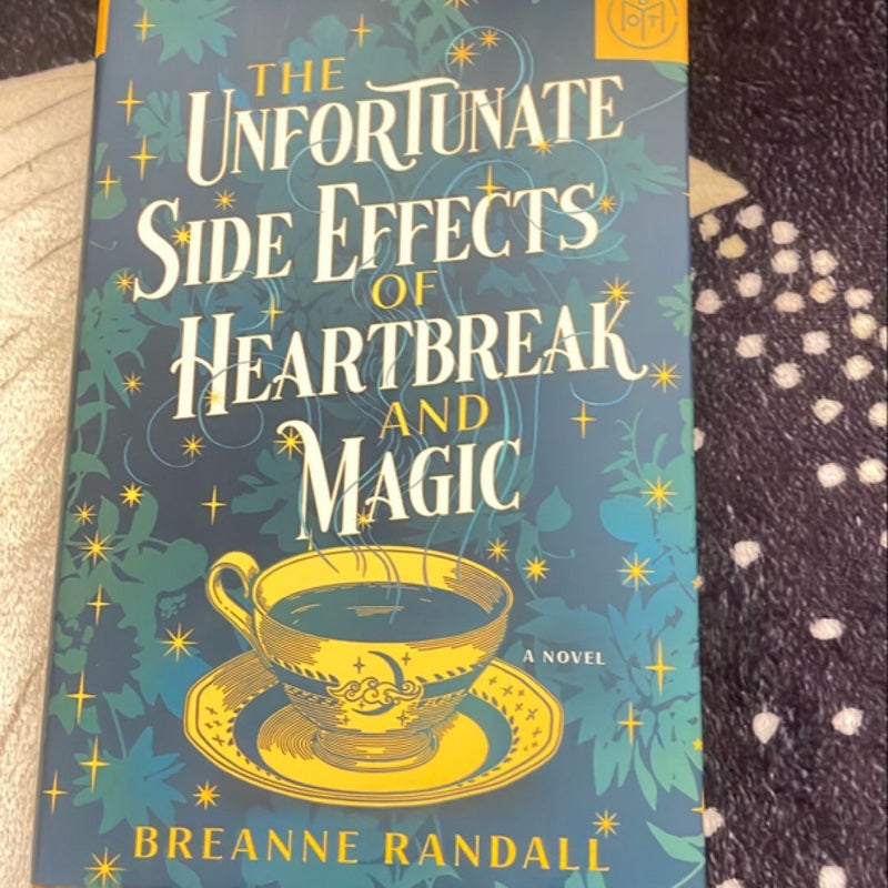 The Unfortunate  Side Effects  of Heartbreak and Magic