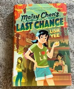 Maizy Chen's Last Chance