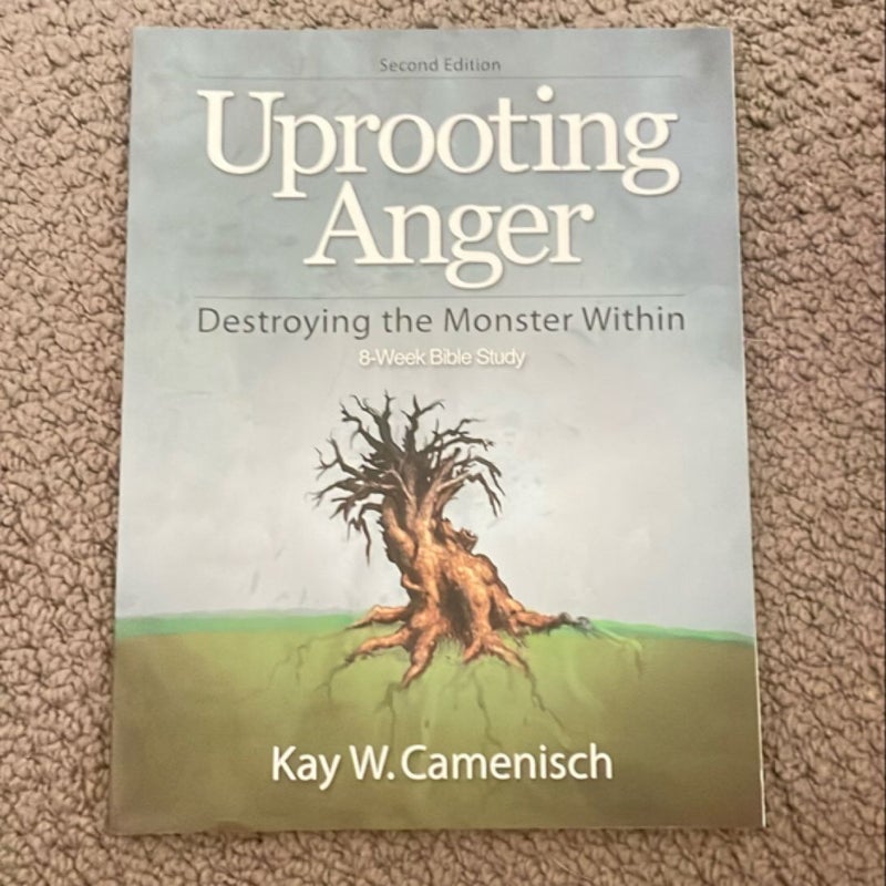 Uprooting Anger