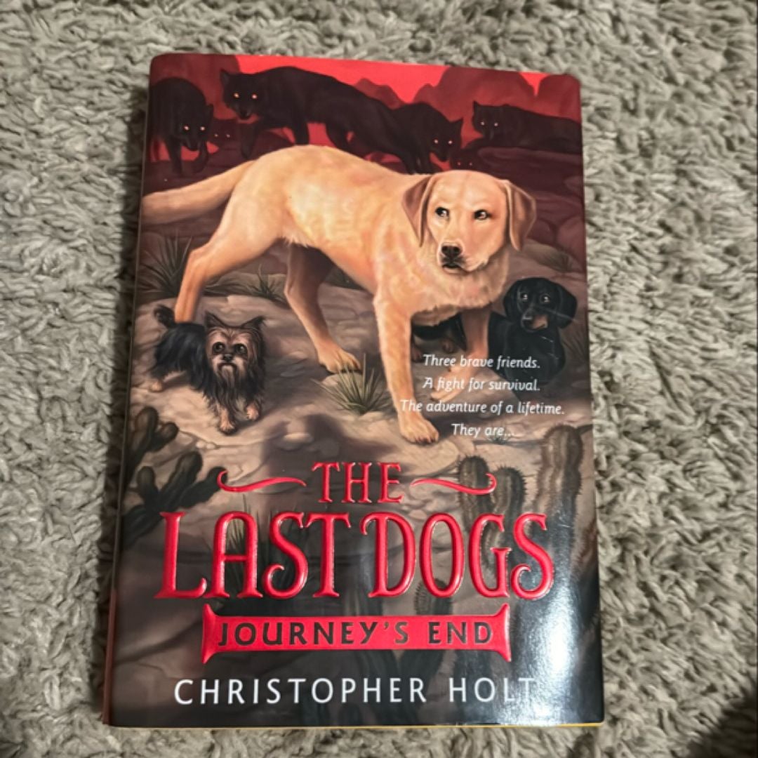 The Last Dogs: Journey's End