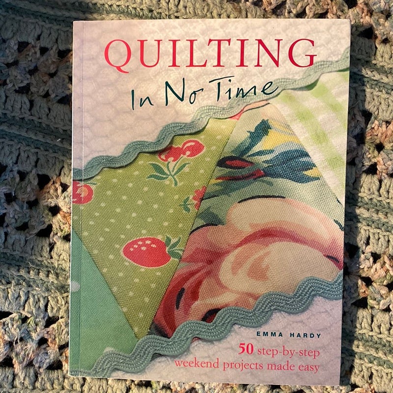 Quilting in No Time