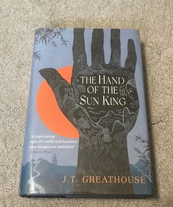The Hand of the Sun King Golsdboro Signed