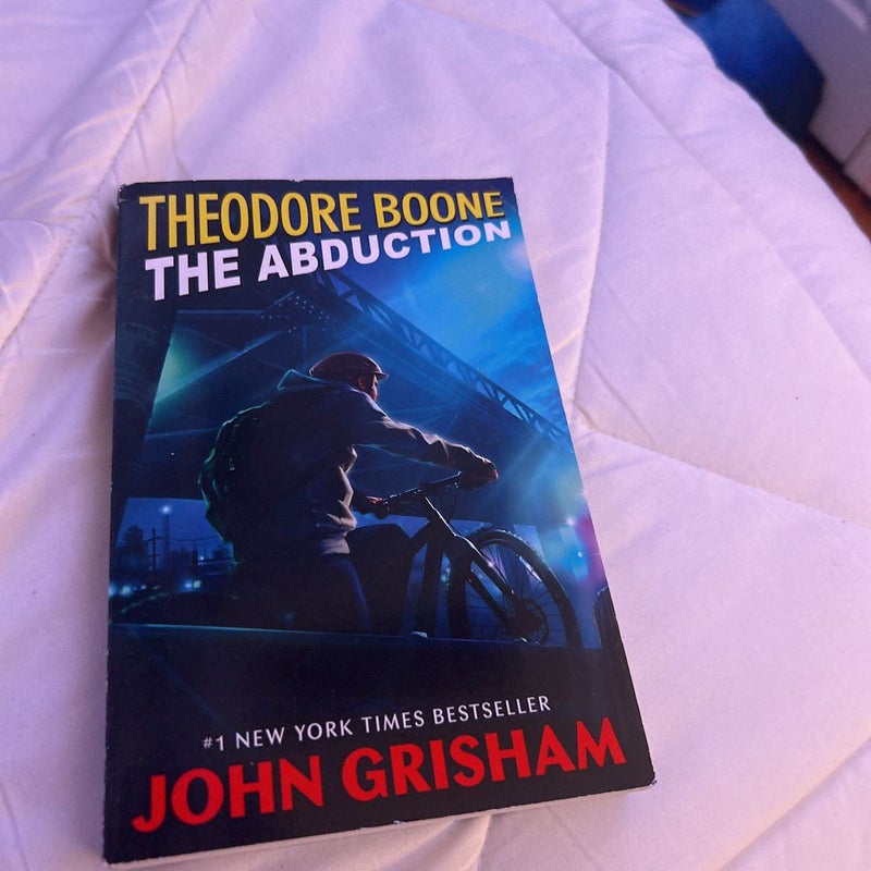 Theodore Boone: the Abduction by John Grisham, Paperback | Pangobooks