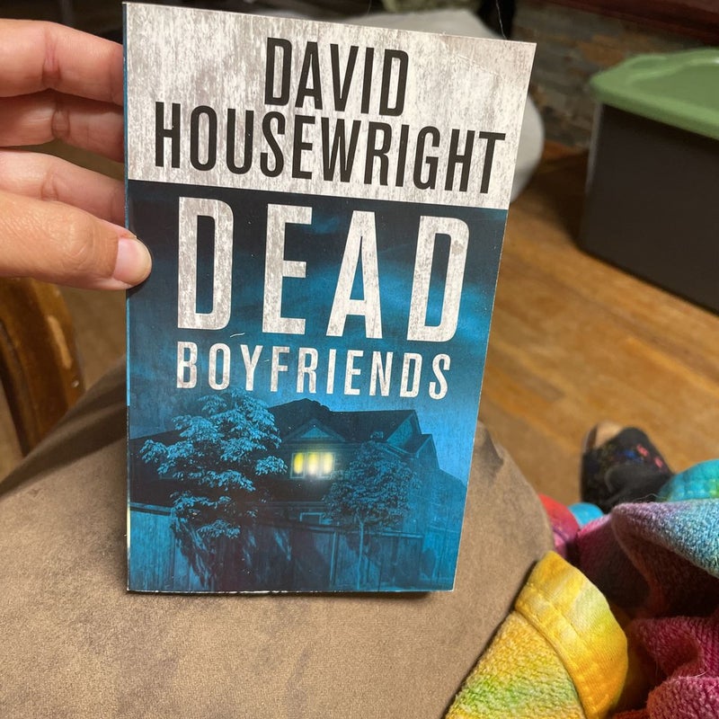 Dead Boyfriends