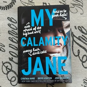 My Calamity Jane