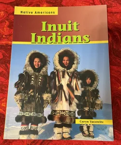 Inuit Indians