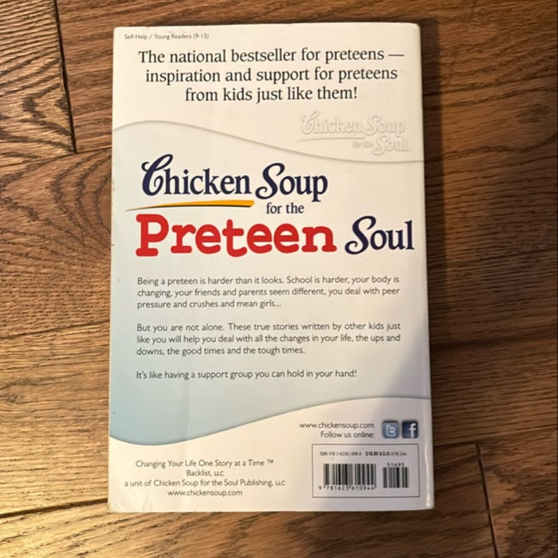 Chicken Soup for the Preteen Soul