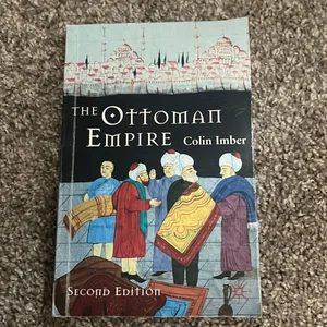 The Ottoman Empire, 1300-1650