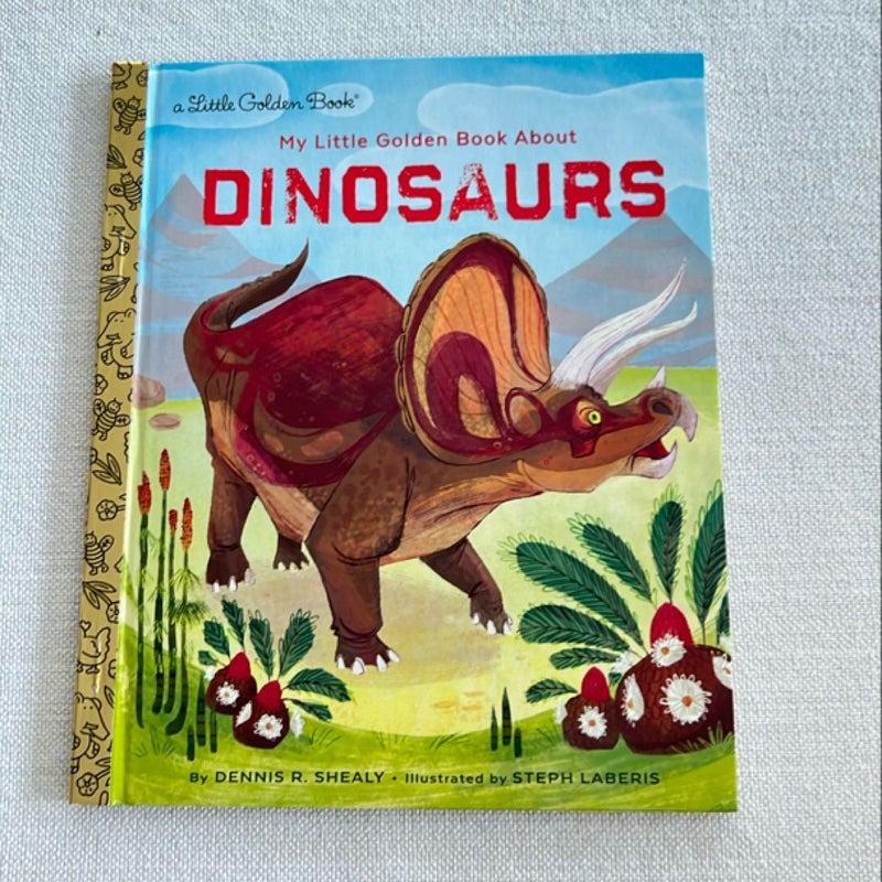 My Little Golden Book about Dinosaurs